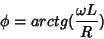 \begin{displaymath}
\phi=arctg(\frac{\omega L}{R})
\end{displaymath}