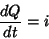 \begin{displaymath}
\frac{dQ}{dt} = i
\end{displaymath}