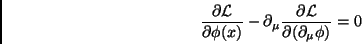 \begin{displaymath}
\frac{\partial\mathcal{L}}{\partial\phi(x)}-\partial_\mu\frac{\partial\mathcal{L}}{\partial(\partial_\mu\phi)}=0
\end{displaymath}