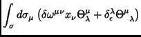 $\displaystyle \int_{\sigma}d\sigma_\mu\left(\delta\omega^{\mu
\nu}x_\nu\Theta^\mu_{\lambda}+\delta_\epsilon^\lambda\Theta^\mu_{\;\;\lambda}\right)$