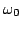 $\omega_0$