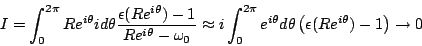 \begin{displaymath}
I=\int_0^{2\pi}Re^{i\theta}id\theta\frac{\epsilon (Re^{i\the...
...ta}d\theta
\left(\epsilon (Re^{i\theta})-1\right)\rightarrow 0
\end{displaymath}