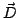 $\vec{D}$