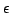$\epsilon$