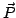 $\vec{P}$