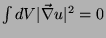 $\int dV \vert\vec{\nabla}u\vert^2=0$