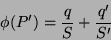 \begin{displaymath}
\phi(P') = \frac{q}{S} + \frac{q'}{S'}
\end{displaymath}