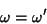 \begin{displaymath}
\omega=\omega^\prime
\end{displaymath}