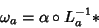 \begin{displaymath}
\omega_a=\alpha\circ L_a^{-1}*
\end{displaymath}
