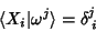 \begin{displaymath}
\langle X_i\vert\omega^j\rangle = \delta^j_{\;i}
\end{displaymath}