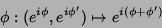 \begin{displaymath}
\phi:(e^{i\phi},e^{i\phi^\prime})\mapsto e^{i(\phi+\phi^\prime)}
\end{displaymath}