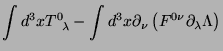 $\displaystyle \int d^3x T^0_{\;\;\lambda}-\int d^3x\partial_\nu\left(F^{0 \nu}\partial_\lambda \Lambda
\right)$