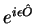 $e^{i\epsilon
\hat{O}}$