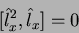 \begin{displaymath}[\hat{l}_{x}^{2},\hat{l}_x]= 0
\end{displaymath}