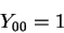 \begin{displaymath}
Y_{00} = 1
\end{displaymath}