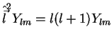 $\hat{\vec{l}}^2Y_{lm}=l(l+1)Y_{lm}$