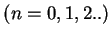 $(n=0,1,2..)$