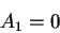 \begin{displaymath}
A_1 =0
\end{displaymath}