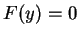 $F(y)=0$