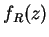 $f_R(z)$