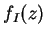 $f_I(z)$