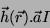 \begin{displaymath}
\vec{h}(\vec{r}).\vec{a}I
\end{displaymath}