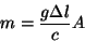 \begin{displaymath}
m=\frac{g \Delta l}{c}A
\end{displaymath}