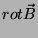 $\displaystyle rot \vec{B}$