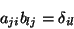 \begin{displaymath}\
a_{ji}b_{lj}=\delta_{il}
\end{displaymath}