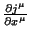 $\frac{\partial j^{\mu}}{\partial x^{\mu}}$