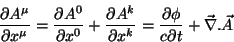 \begin{displaymath}\
\frac{\partial A^{\mu}}{\partial x^{\mu}}=\frac{\partial ...
...^k}=\frac{\partial \phi}{c \partial t}+
\vec{\nabla}.\vec{A}
\end{displaymath}