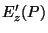 $\displaystyle E'_z(P)$